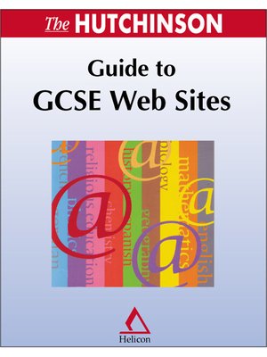 cover image of The Hutchinson Guide to GCSE Web Sites